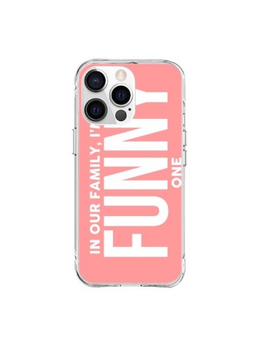 iPhone 15 Pro Max Case In our family i'm the Funny one - Jonathan Perez