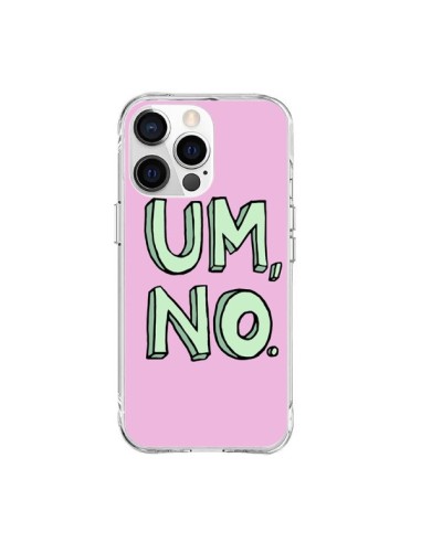 Cover iPhone 15 Pro Max Um, No - Maryline Cazenave