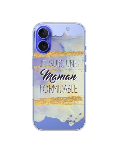 Coque iPhone 16 Je suis une Maman Formidable Violet Transparente - Chapo