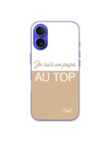 Coque iPhone 16 Je suis un Papa au Top Beige - Chapo