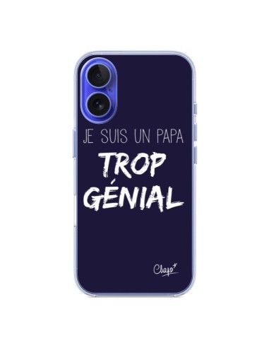 Coque iPhone 16 Je suis un Papa trop Génial Bleu Marine - Chapo