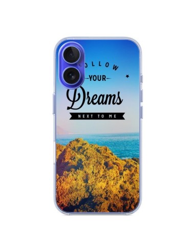 Coque iPhone 16 Follow your dreams Suis tes rêves - Eleaxart