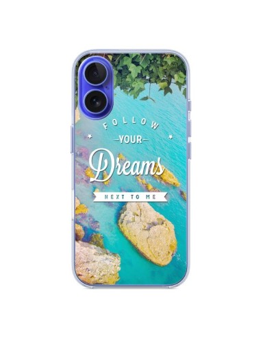 Coque iPhone 16 Follow your dreams Suis tes rêves Islands - Eleaxart