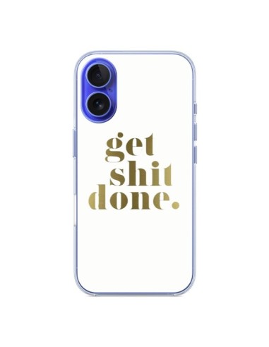 Coque iPhone 16 Get Shit Done Doré - Shop Gasoline