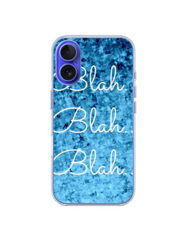 Coque iPhone 16 Blah Blah Blah - Ebi Emporium