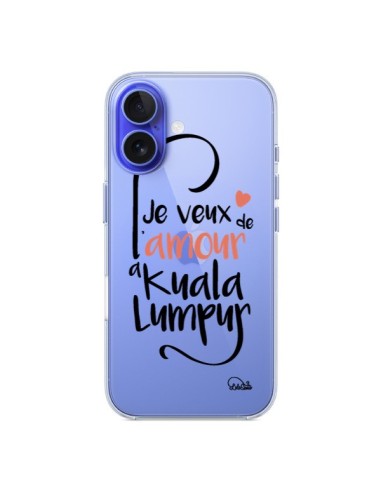 Cover iPhone 16 Je veux de l'amour à Kuala Lumpur Trasparente - Lolo Santo