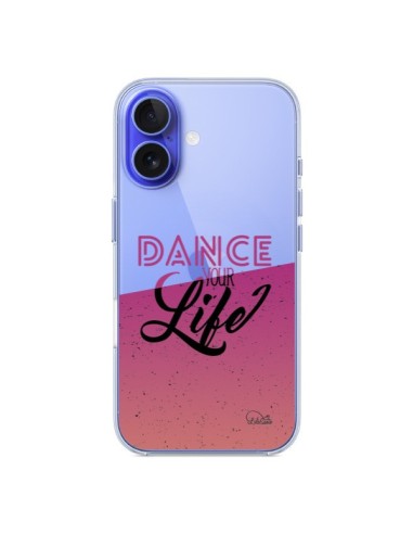 Coque iPhone 16 Dance Your Life Transparente - Lolo Santo