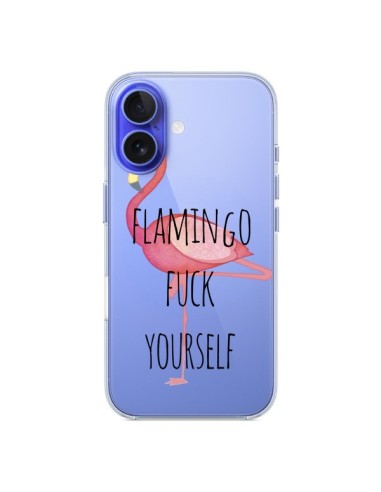 Coque iPhone 16 Flamingo Fuck Transparente - Maryline Cazenave