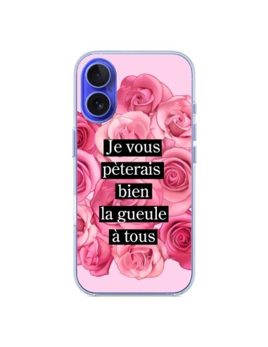 Coque iPhone 16 Je vous pèterais Fleurs - Maryline Cazenave