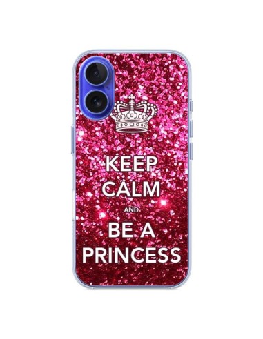 Coque iPhone 16 Keep Calm and Be A Princess - Nico