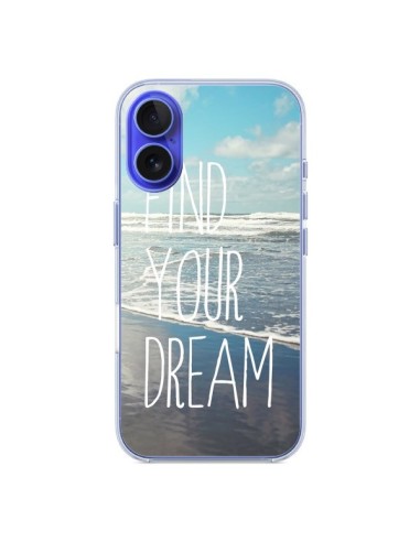 Coque iPhone 16 Find your Dream - Sylvia Cook