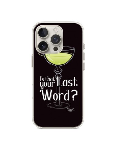 Coque iPhone 16 Pro Is that your Last Word Cocktail Barman - Chapo