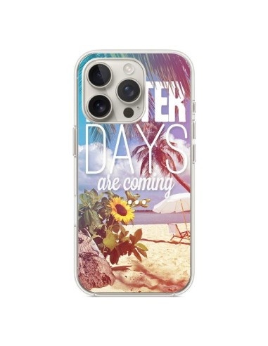 Coque iPhone 16 Pro Better Days _té - Eleaxart