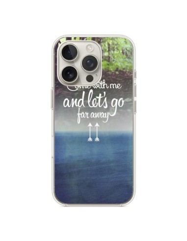 Coque iPhone 16 Pro Let's Go Far Away Forest Foret - Eleaxart