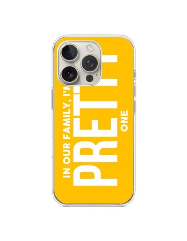 iPhone 16 Pro Case In our family i'm the Pretty one - Jonathan Perez