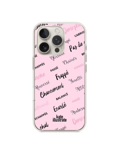 Coque iPhone 16 Pro Ballerina Ballerine Mots - kateillustrate