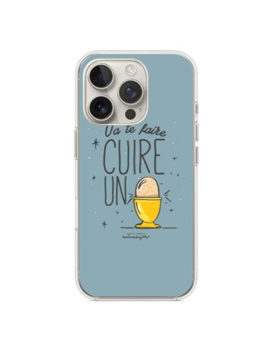 Coque iPhone 16 Pro Va te faire cuir un oeuf gris - Leellouebrigitte