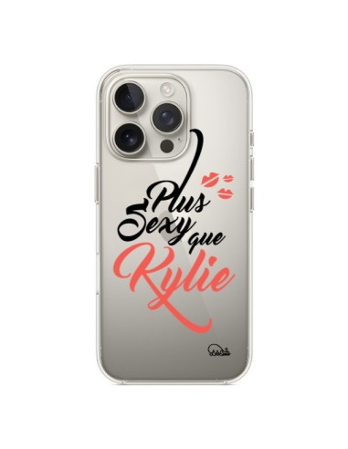 Coque iPhone 16 Pro Plus Sexy que Kylie Transparente - Lolo Santo