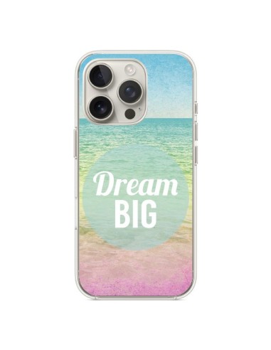 Coque iPhone 16 Pro Dream Big Summer Ete Plage - Mary Nesrala