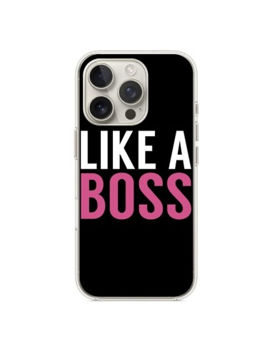 Coque iPhone 16 Pro Like a Boss - Mary Nesrala