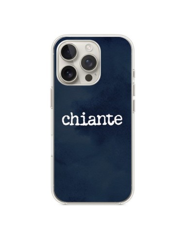 Coque iPhone 16 Pro Chiante - Maryline Cazenave