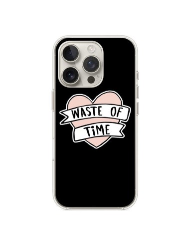 Coque iPhone 16 Pro Waste of Time Coeur - Maryline Cazenave