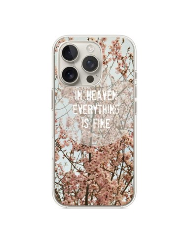 Coque iPhone 16 Pro In heaven everything is fine paradis fleur - R Delean