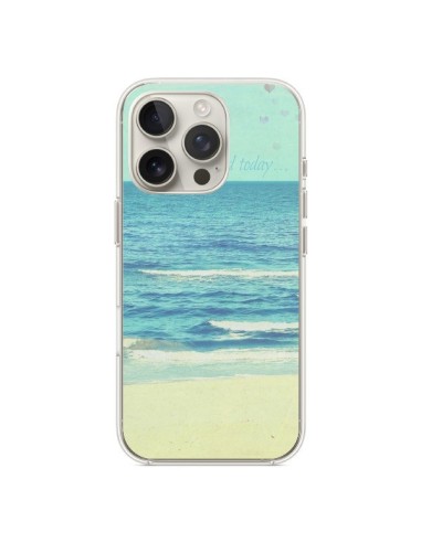 Coque iPhone 16 Pro Life good day Mer Ocean Sable Plage Paysage - R Delean