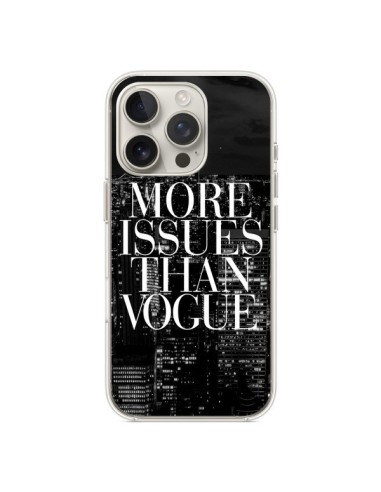 Coque iPhone 16 Pro More Issues Than Vogue New York - Rex Lambo