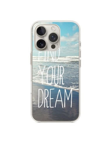 Coque iPhone 16 Pro Find your Dream - Sylvia Cook