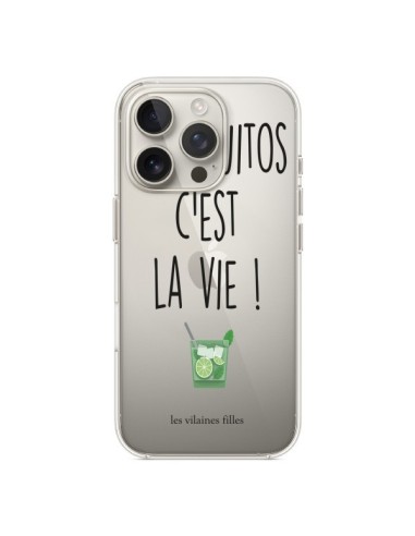 Coque iPhone 16 Pro Les Mojitos, c'est la vie Transparente - Les Vilaines Filles