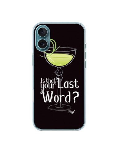 Coque iPhone 16 Plus Is that your Last Word Cocktail Barman - Chapo