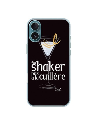 Coque iPhone 16 Plus Au shaker pas à la cuillère Cocktail Barman - Chapo