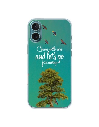 Coque iPhone 16 Plus Let's Go Far Away Tree Arbre - Eleaxart