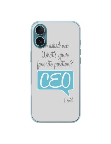 Coque iPhone 16 Plus What's your favorite position CEO I said, bleu - Shop Gasoline