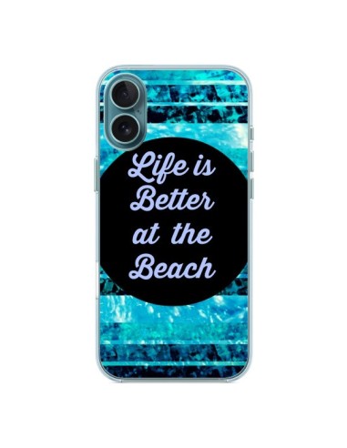 Coque iPhone 16 Plus Life is Better at The Beach - Ebi Emporium