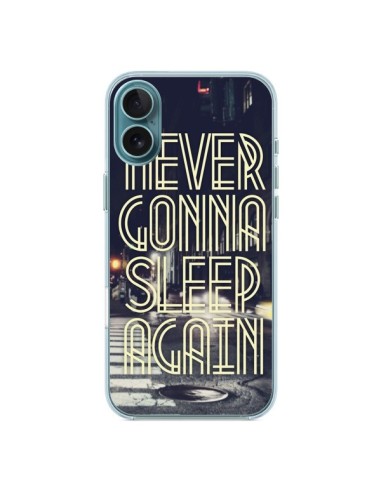 Coque iPhone 16 Plus Never Gonna Sleep New York City - Javier Martinez