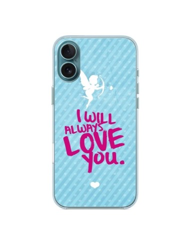 Coque iPhone 16 Plus I will always love you Cupidon - Javier Martinez