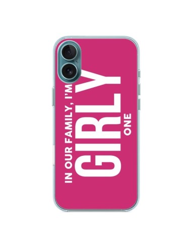 iPhone 16 Plus Case In our family i'm the Girly one - Jonathan Perez