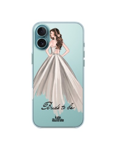 Coque iPhone 16 Plus Bride To Be Mariée Mariage Transparente - kateillustrate