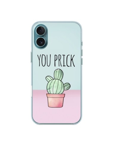 Coque iPhone 16 Plus You Prick Cactus - Maryline Cazenave