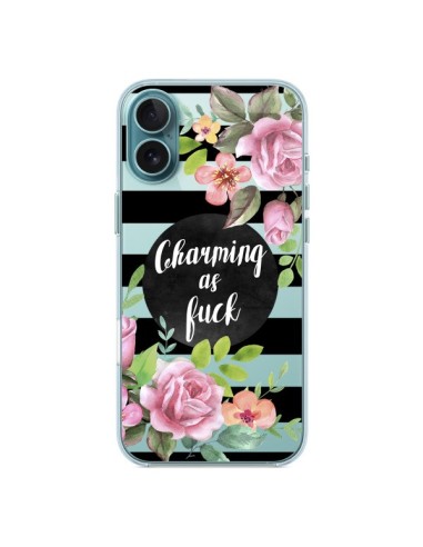 Cover iPhone 16 Plus Charming as Fuck Fioris Trasparente - Maryline Cazenave