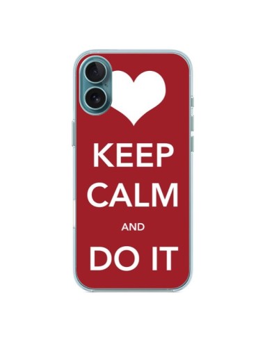 Coque iPhone 16 Plus Keep Calm and Do It - Nico