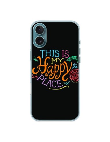 Cover iPhone 16 Plus This is my Happy Place - Rachel Caldwell