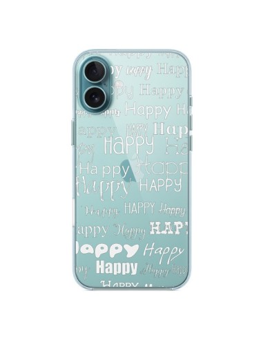 Coque iPhone 16 Plus Happy Happy Blanc Transparente - R Delean