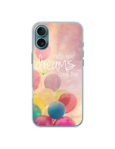 Coque iPhone 16 Plus Make your dreams come true - Sylvia Cook