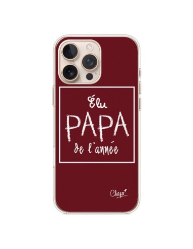 Coque iPhone 16 Pro Max Elu Papa de l'Année Rouge Bordeaux - Chapo