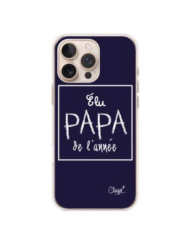 Coque iPhone 16 Pro Max Elu Papa de l'Année Bleu Marine - Chapo