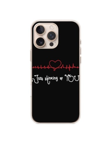 Coque iPhone 16 Pro Max Just Thinking of You Coeur Love Amour - Julien Martinez