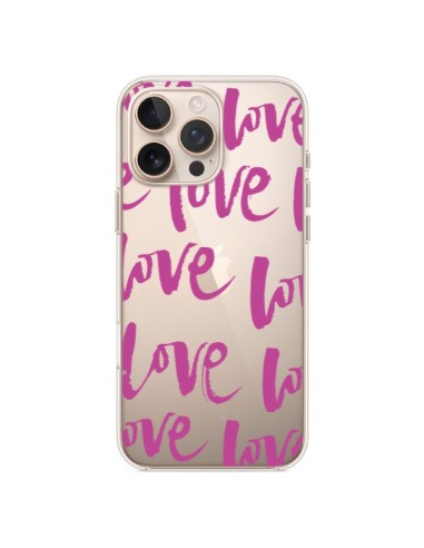 Coque iPhone 16 Pro Max Love Love Love Amour Transparente - Dricia Do